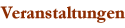 Veranstaltungsplan